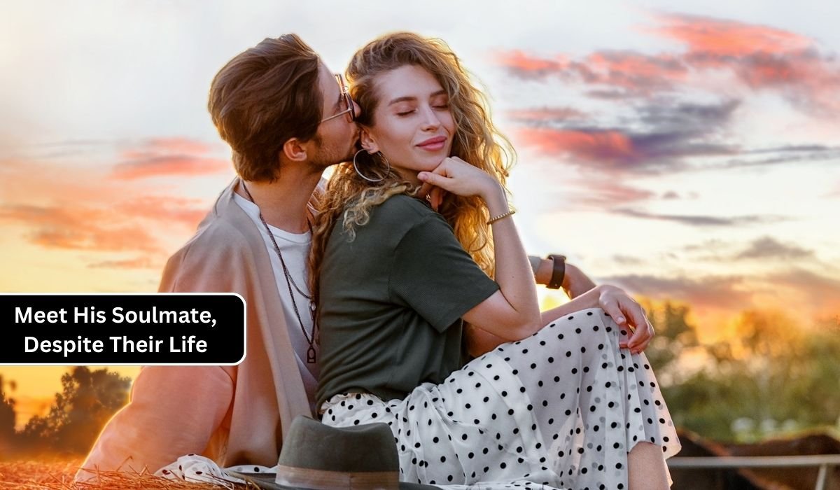 Meet His Soulmate, Despite Their Life